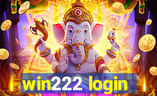 win222 login